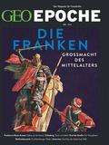 GEO Epoche - Die Franken
