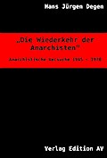 Die Wiederkehr der Anarchisten