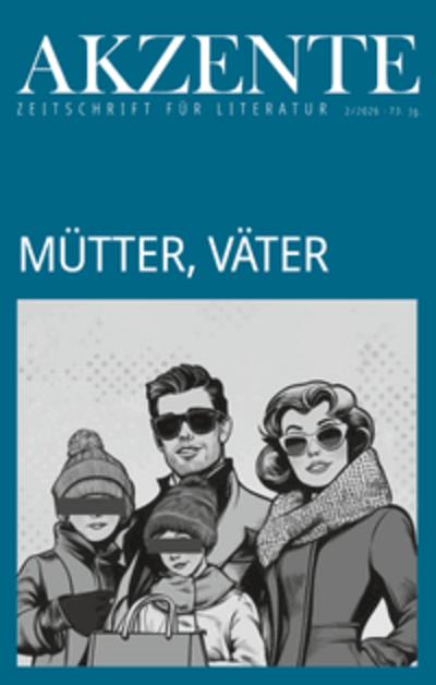 Akzente: Mütter, Väter