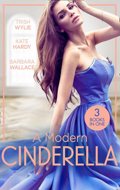 A Modern Cinderella: His L.A. Cinderella (In Her Shoes...) / His Shy Cinderella / A Millionaire for Cinderella