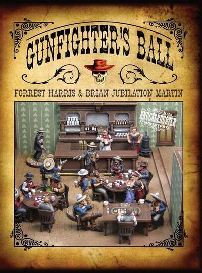 Gunfighter’s Ball