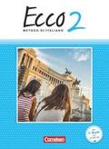 Ecco - Italienisch für Gymnasien - Italienisch als 3. Fremdsprache - Ausgabe 2015 - Band 2