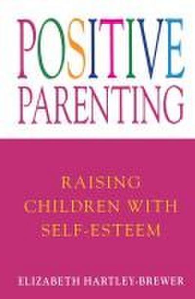 Positive Parenting