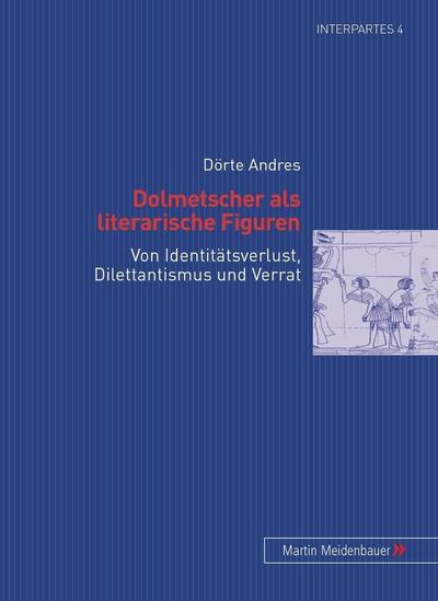 Dolmetscher als literarische Figuren