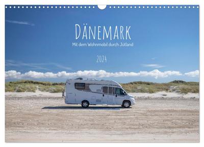 Dänemark - Mit dem Wohnmobil durch Jütland (Wandkalender 2024 DIN A3 quer), CALVENDO Monatskalender