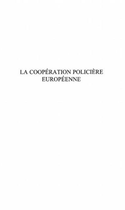 LA COOPERATION POLICIERE EUROPEENNE