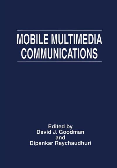 Mobile Multimedia Communications
