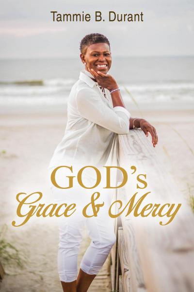 God’s Grace & Mercy