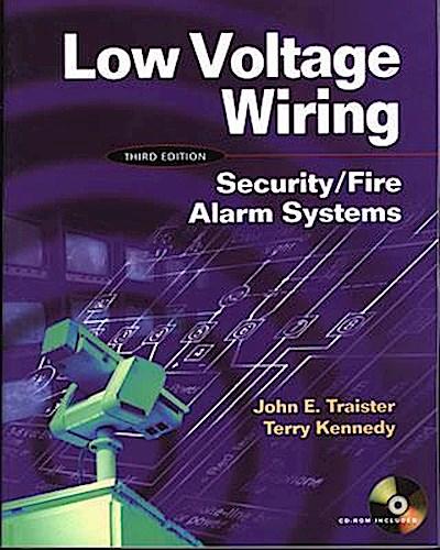 Low Voltage Wiring: Security/Fire Alarm Systems [With CDROM]