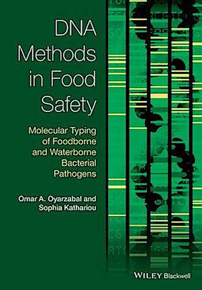 DNA Methods in Food Safety