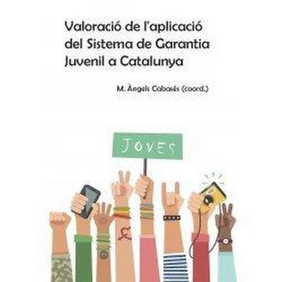 Valoració de l’aplicació del Sistema de Garantia Juvenil a Catalunya