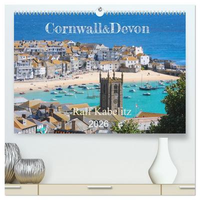 Cornwall & Devon 2026 (hochwertiger Premium Wandkalender 2026 DIN A2 quer), Kunstdruck in Hochglanz