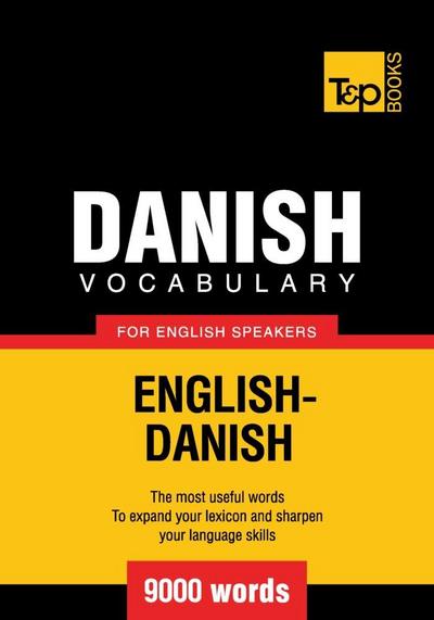 Danish vocabulary for English speakers - 9000 words