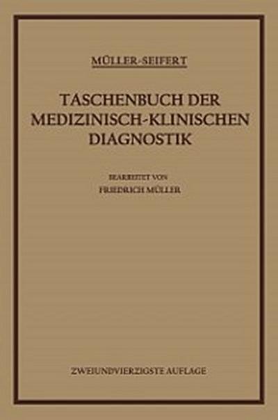 Taschenbuch der Medizinisch-Klinischen Diagnostik