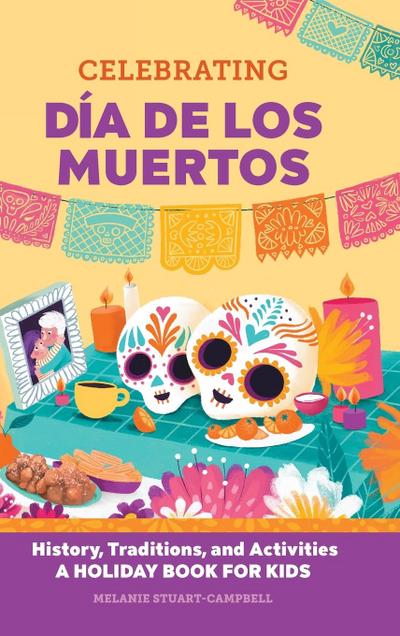 Celebrating Día de los Muertos