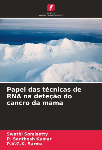 Papel das técnicas de RNA na deteção do cancro da mama