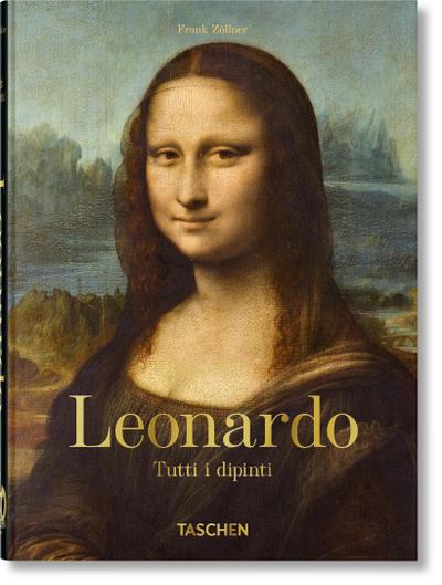 Leonardo. Tutti i dipinti. 40th Ed.
