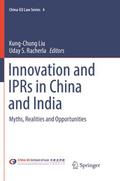 Innovation and IPRs in China and India
