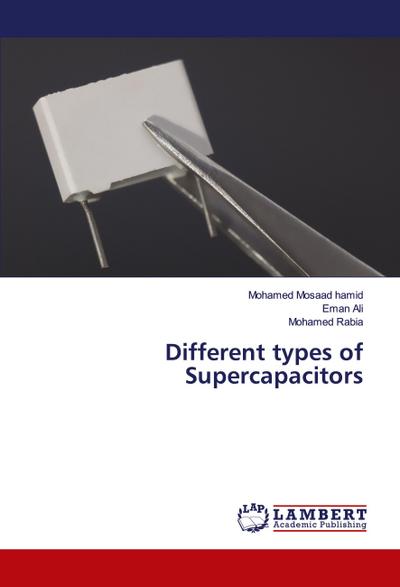 Different types of Supercapacitors