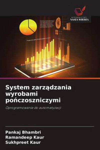 System zarz¿dzania wyrobami po¿czoszniczymi