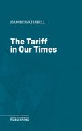 The Tariff in Our Times