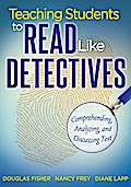 Teaching Students to Read Like Detectives