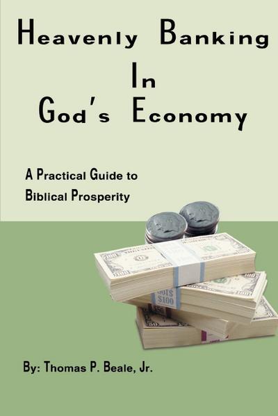 Heavenly Banking in God’s Economy