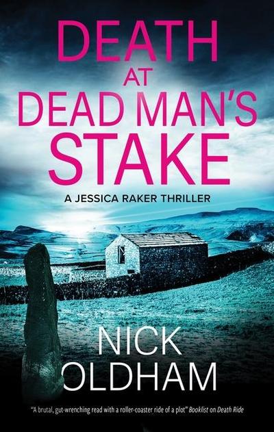 Death at Dead Man’s Stake