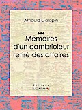 Mémoires d’un cambrioleur retiré des affaires