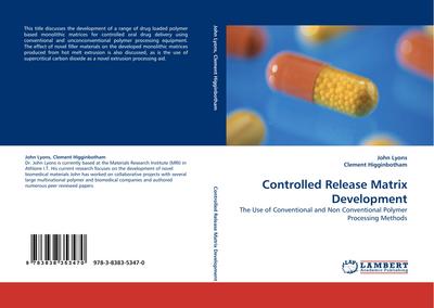 Controlled Release Matrix Development