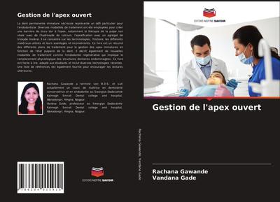 Gestion de l’apex ouvert