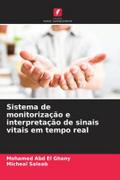 Sistema de monitorização e interpretação de sinais vitais em tempo real