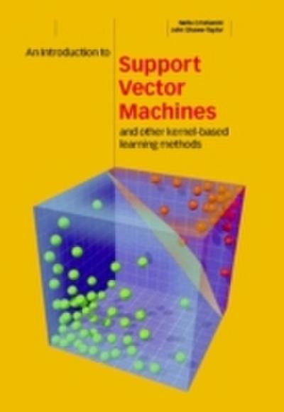 Introduction to Support Vector Machines and Other Kernel-based Learning Methods