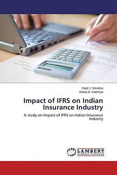 Impact of IFRS on Indian Insurance Industry