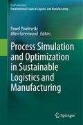 Process Simulation and Optimization in Sustainable