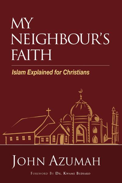 My Neighbour’s Faith