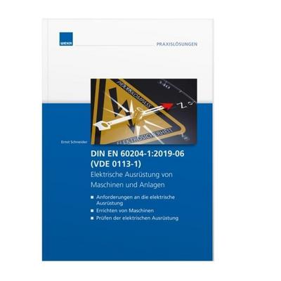 DIN EN 60204-1:2019-06 (VDE 0113-1) - Elektrische Ausrüstung von Maschinen und Anlagen
