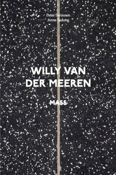 Willy Van der Meeren: MASS