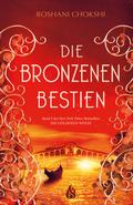 Die bronzenen Bestien