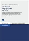 Objektivität und Flexibilität im Recht