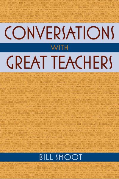 Conversations with Great Teachers