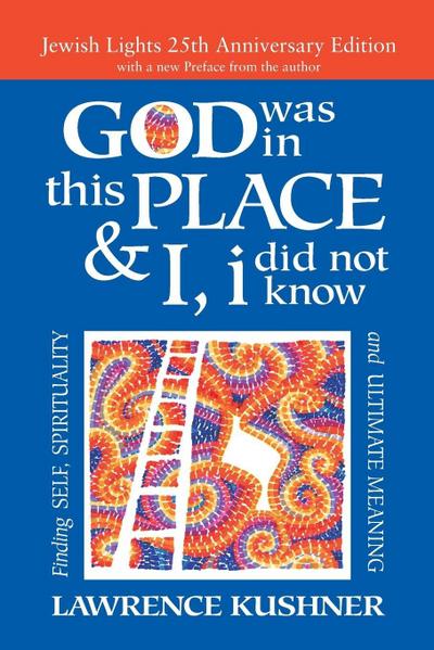 God Was in This Place & I, I Did Not Know-25th Anniversary Ed