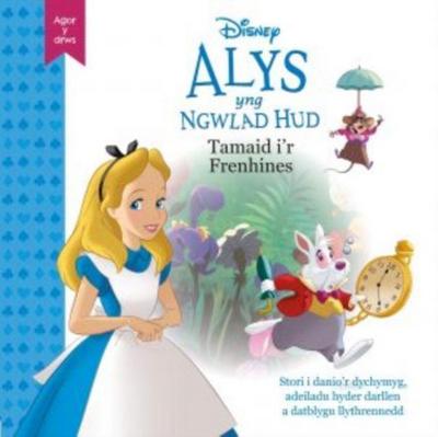 Disney Agor y Drws: Alys yng Ngwlad Hud - Tamaid i’r Frenhines