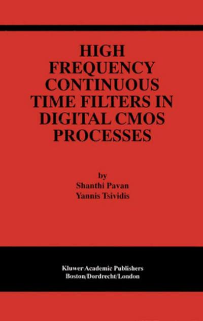 High Frequency Continuous Time Filters in Digital CMOS Processes