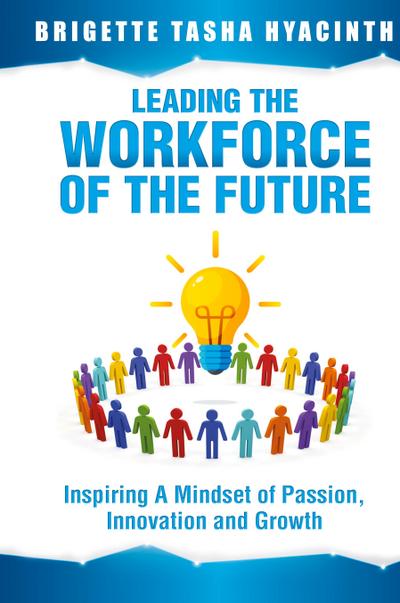 Leading the Workforce of the Future