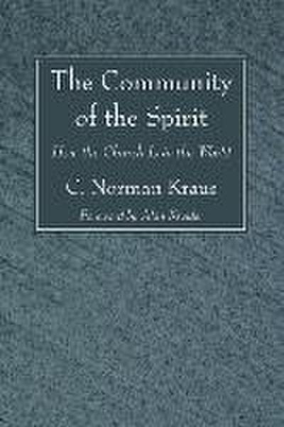 The Community of the Spirit: How the Church Is in the World