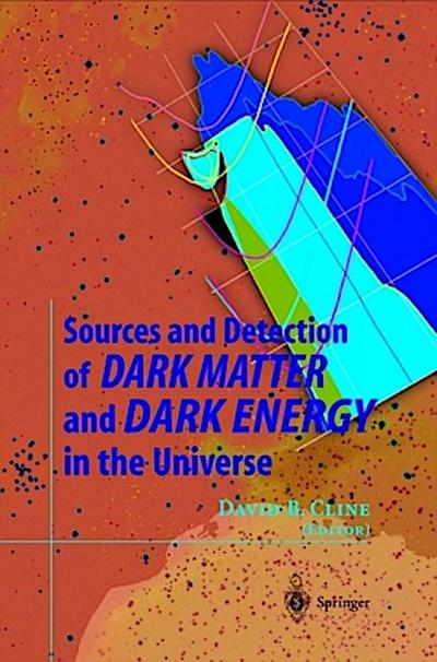 Sources and Detection of Dark Matter and Dark Energy in the Universe