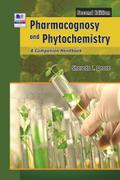 Pharmacognosy and Phytochemistry: A Companion Handbook
