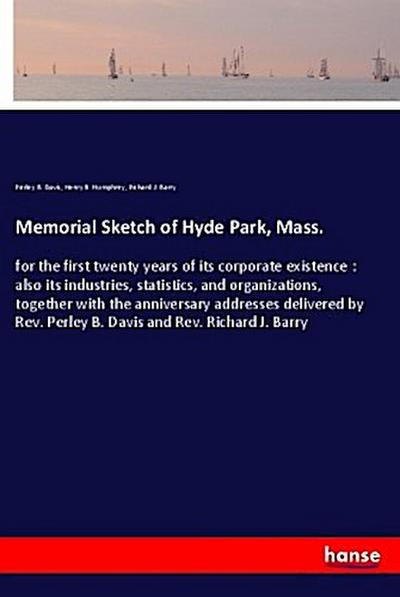 Memorial Sketch of Hyde Park, Mass.