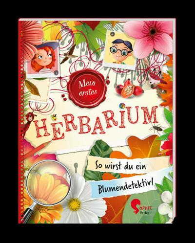 Flora & Leo. Mein erstes Herbarium